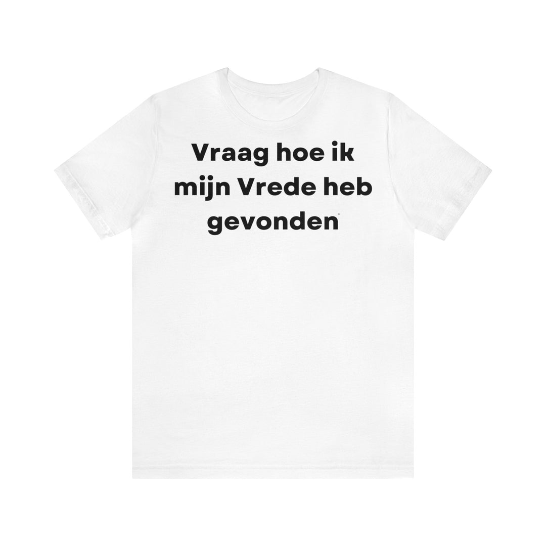 Vrede/Peace, Unisex Jersey Short Sleeve Tee (NL EU)