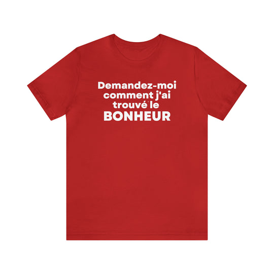 Bonheur/Happiness, Unisex Jersey Short Sleeve Tee (FR CDN)