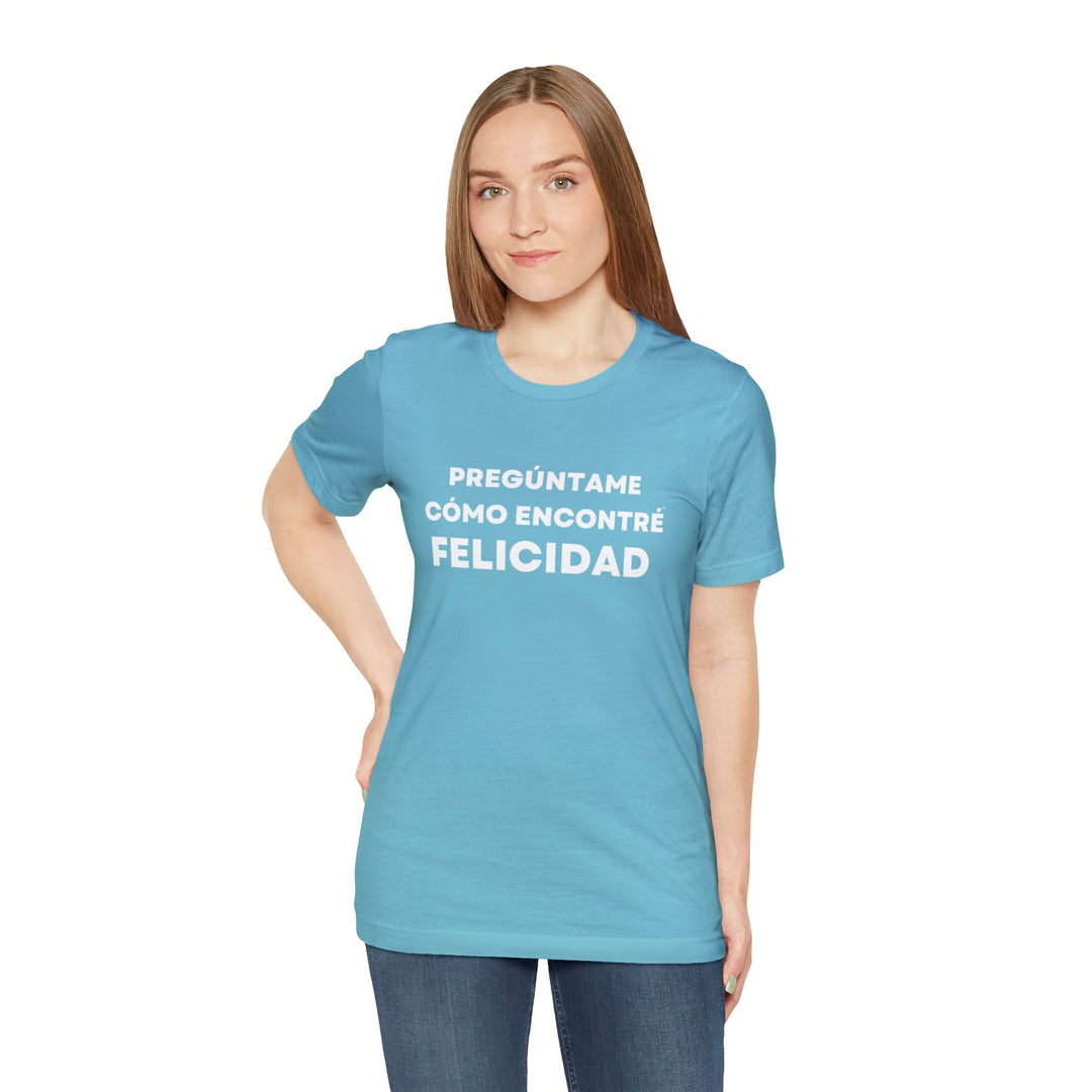 Felicidad/Happiness, Unisex Jersey Short Sleeve Tee (ES CDN)