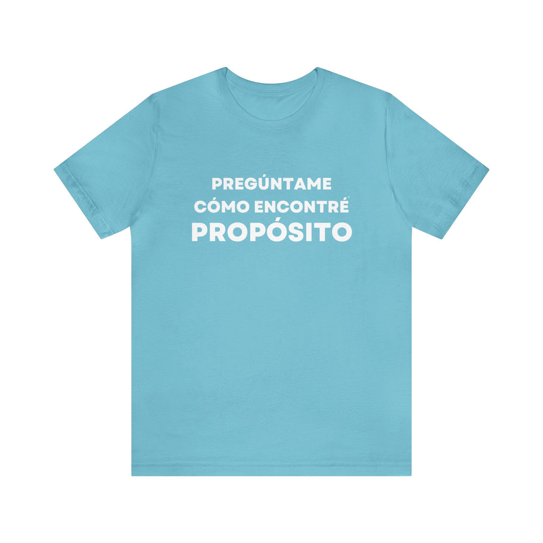 Proposito/Purpose, Unisex Jersey Short Sleeve Tee (ES CDN)