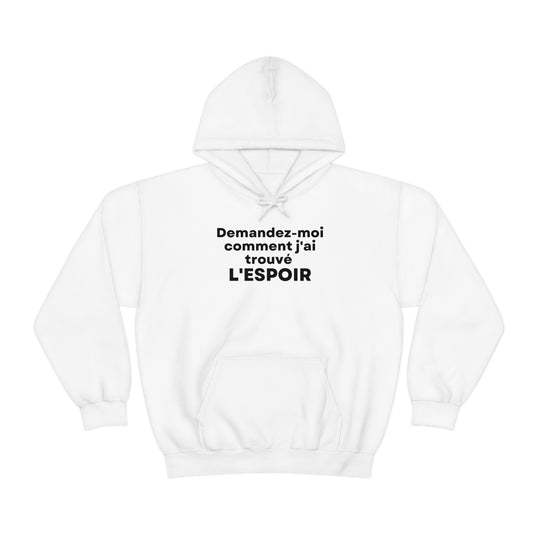 L'espoir/Hope, Unisex Heavy Blend™ Hooded Sweatshirt (FR CDN)