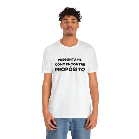 Proposito/Purpose, Unisex Jersey Short Sleeve Tee (ES CDN)