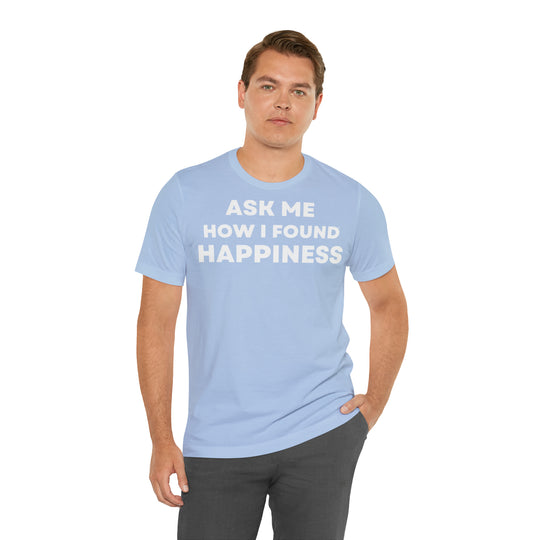 Happiness, Unisex Jersey Short Sleeve Tee (ENG UK)