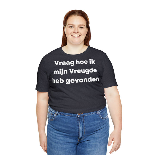 Vreugde/Joy, Unisex Jersey Short Sleeve Tee (NL EU)