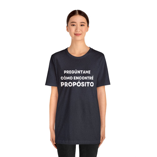 Proposito/Purpose, Unisex Jersey Short Sleeve Tee (ES CDN)