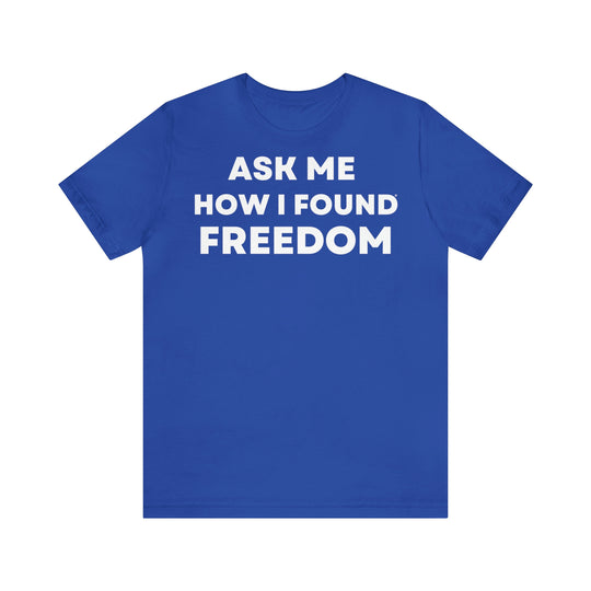 Freedom, Unisex Jersey Short Sleeve Tee (ENG UK)