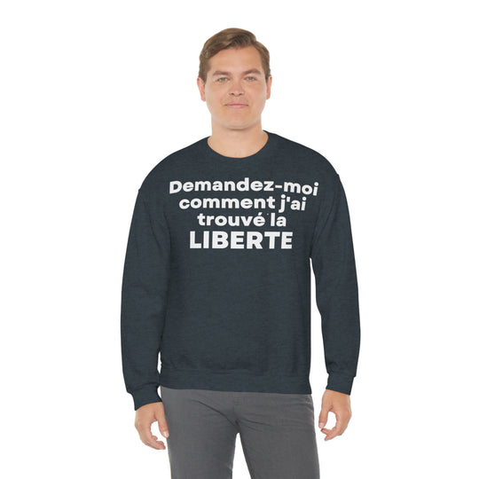 Liberte/Freedom, Unisex Heavy Blend™ Crewneck Sweatshirt (FR EU)