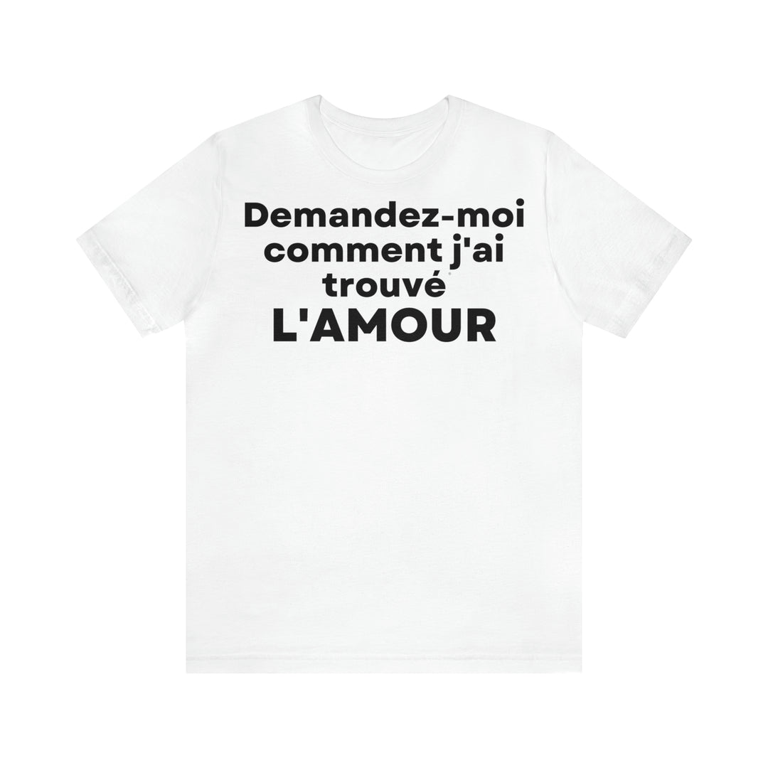 L'amour/Love, Unisex Jersey Short Sleeve Tee (FR EU)