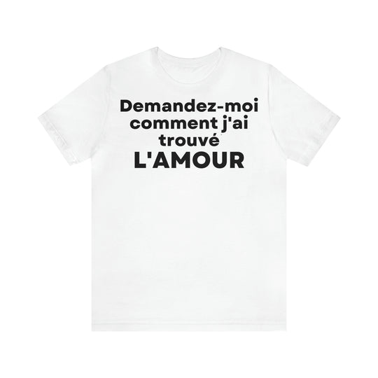 L'amour/Love, Unisex Jersey Short Sleeve Tee (FR EU)