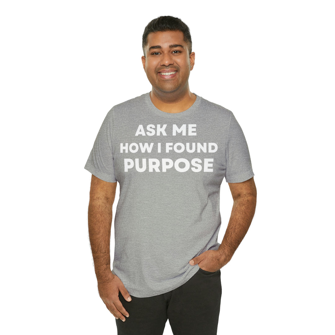 Purpose, Unisex Jersey Short Sleeve Tee (DE)