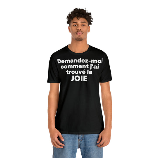 Joie/Joy, Unisex Jersey Short Sleeve Tee (FR EU)