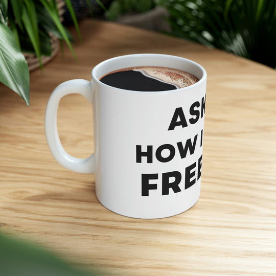 Freedom, Ceramic Mug 11oz (ENG US)