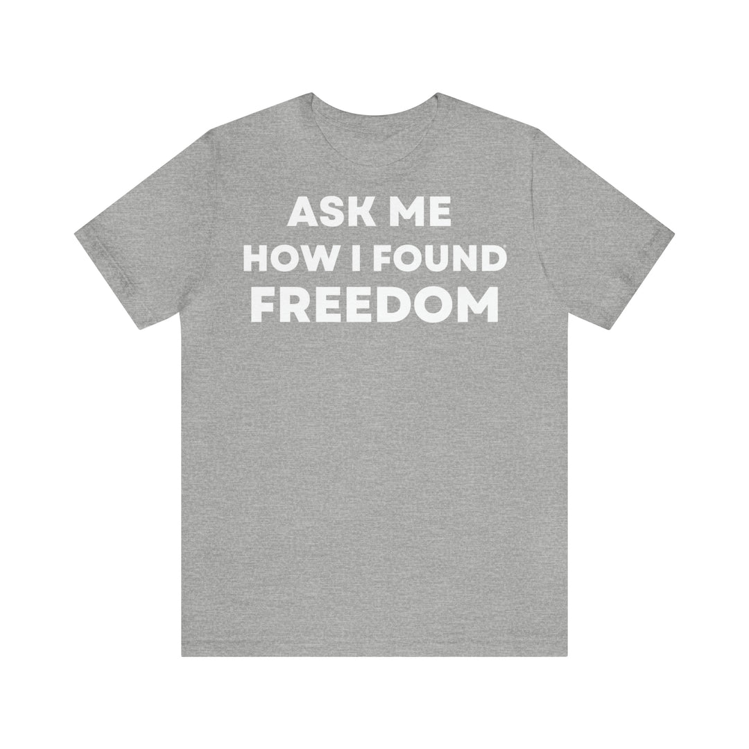 Freedom, Unisex Jersey Short Sleeve Tee (DE)