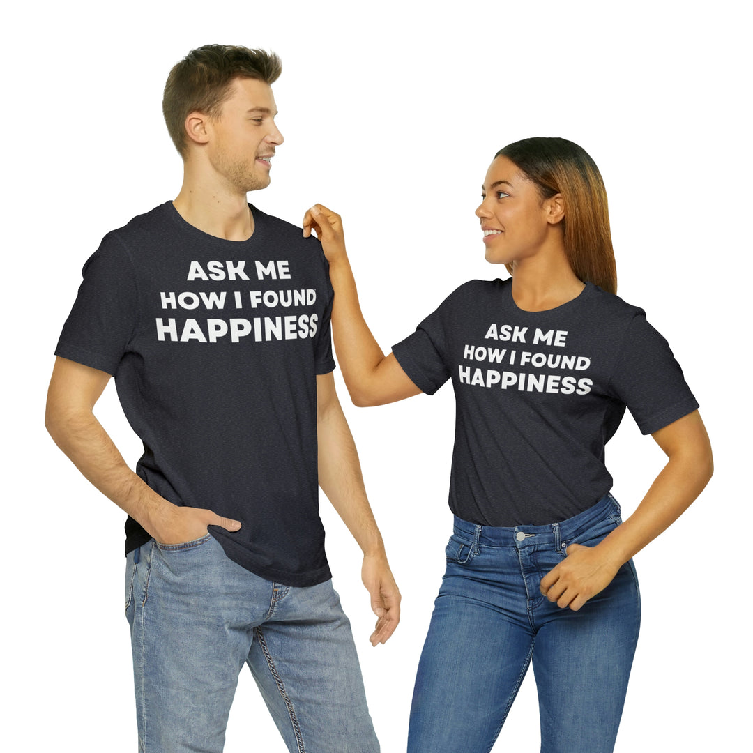 Happiness, Unisex Jersey Short Sleeve Tee (DE)