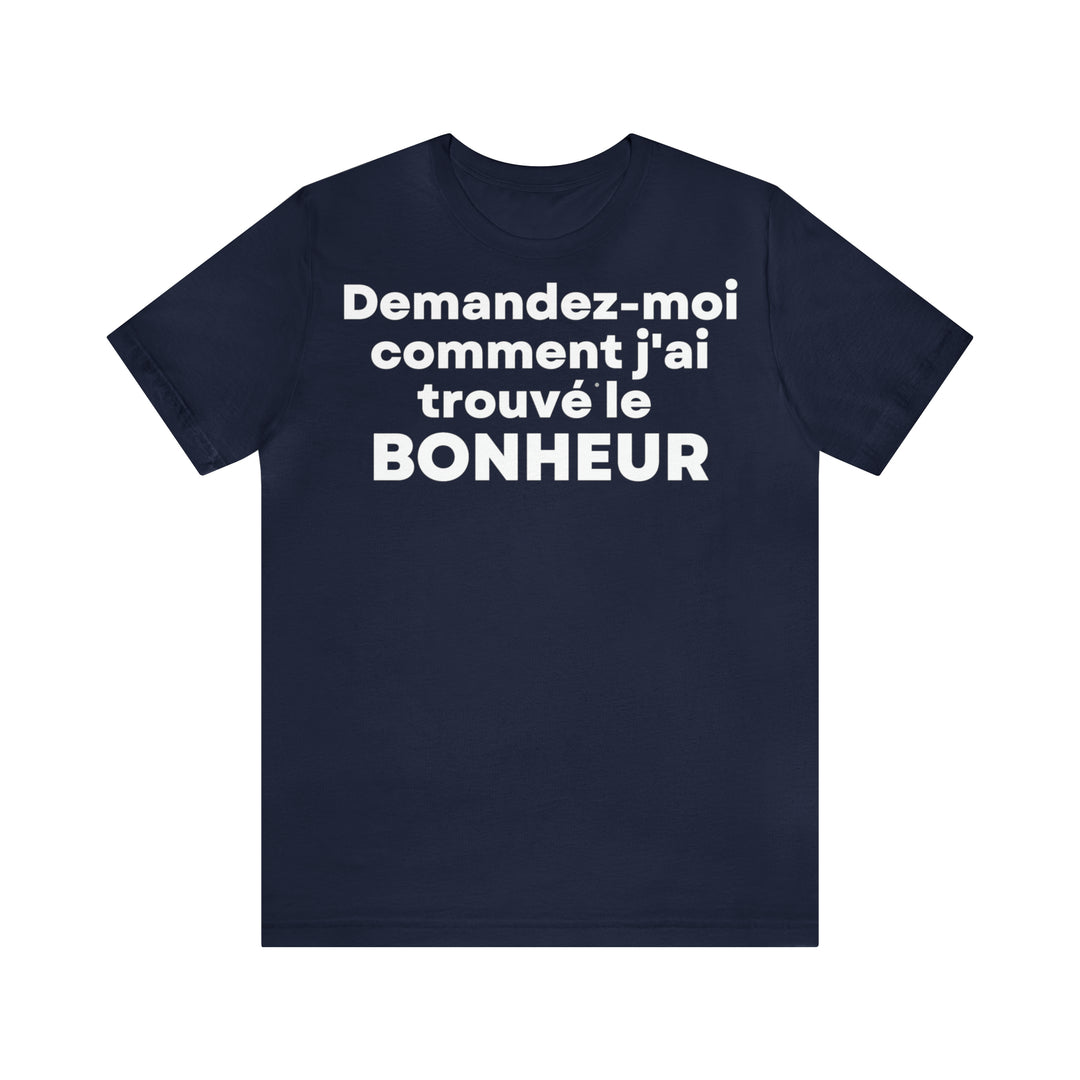 Bonheur/Happiness, Unisex Jersey Short Sleeve Tee (FR EU)