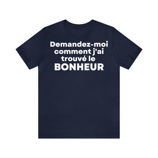 Bonheur/Happiness, Unisex Jersey Short Sleeve Tee (FR EU)