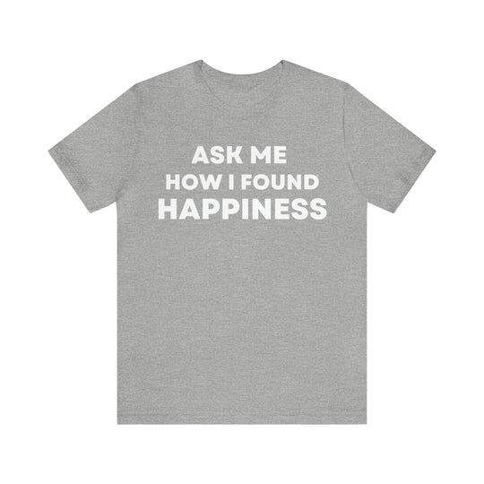 Happiness, Unisex Jersey Short Sleeve Tee (ENG US)