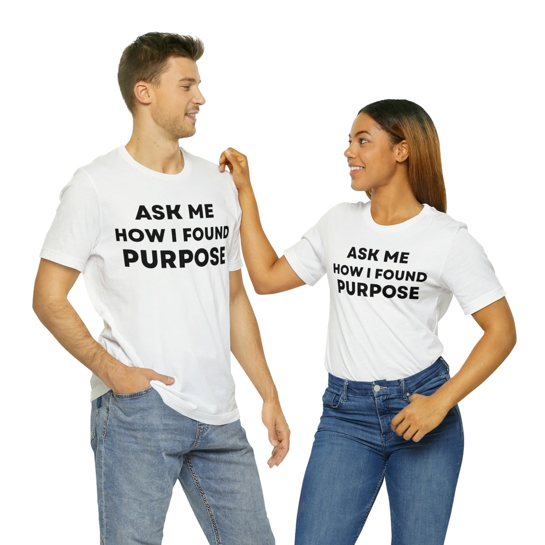 Purpose, Unisex Jersey Short Sleeve Tee (ENG US)