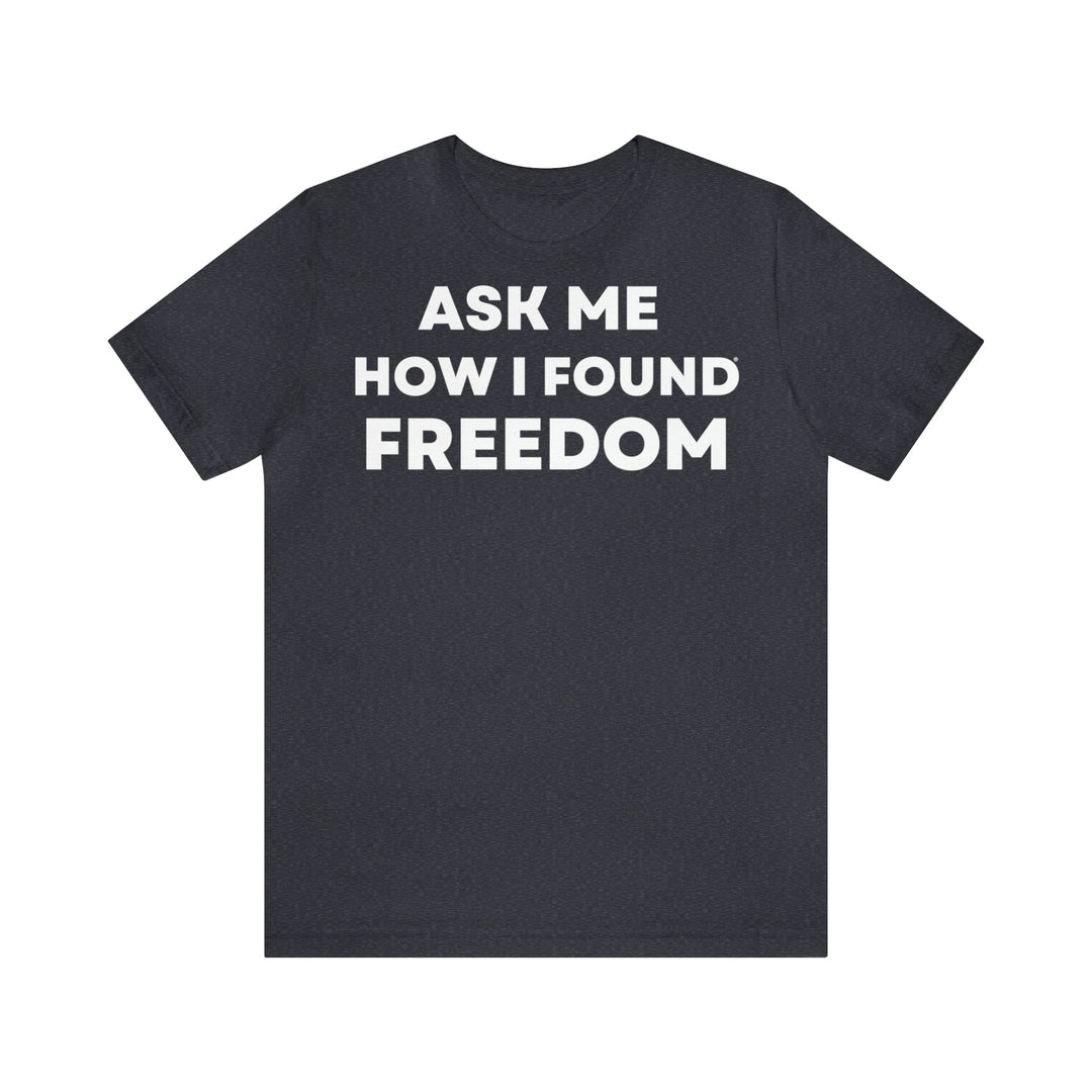 Freedom, Unisex Jersey Short Sleeve Tee (DE)