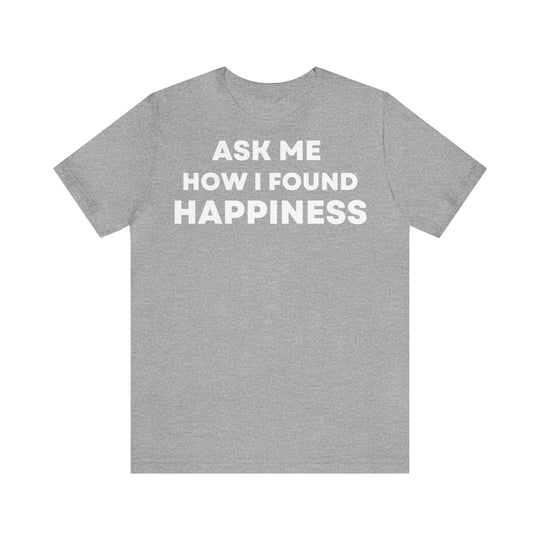 Happiness, Unisex Jersey Short Sleeve Tee (DE)