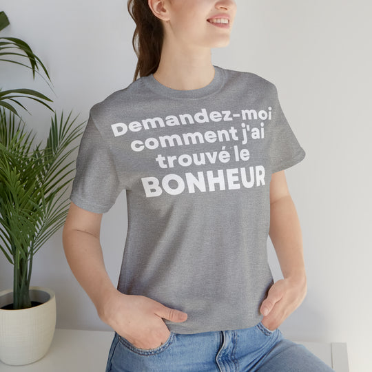 Bonheur/Happiness, Unisex Jersey Short Sleeve Tee (FR EU)