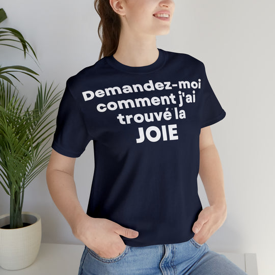 Joie/Joy, Unisex Jersey Short Sleeve Tee (FR EU)