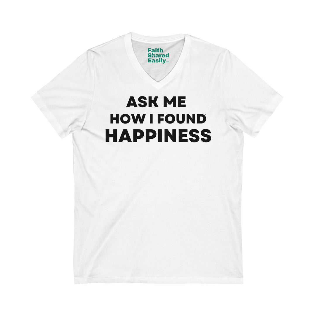 HAPPINESS, Unisex Jersey Short Sleeve V-Neck Tee (EU DE)