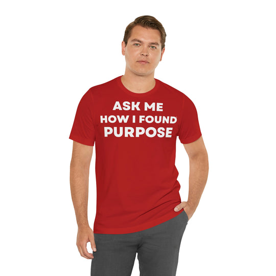 Purpose, Unisex Jersey Short Sleeve Tee (DE)