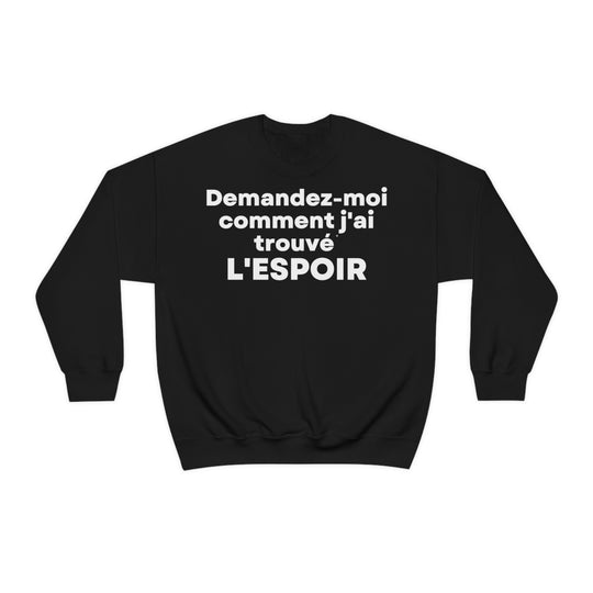 L'espoir/Hope, Unisex Heavy Blend™ Crewneck Sweatshirt (FR EU)