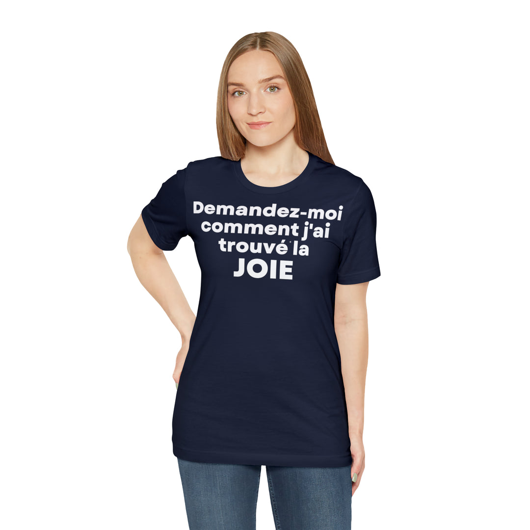 Joie/Joy, Unisex Jersey Short Sleeve Tee (FR EU)