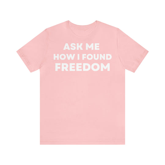 Freedom, Unisex Jersey Short Sleeve Tee (DE)