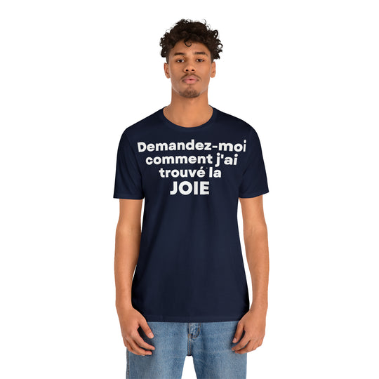 Joie/Joy, Unisex Jersey Short Sleeve Tee (FR EU)