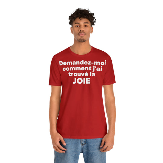 Joie/Joy, Unisex Jersey Short Sleeve Tee (FR EU)