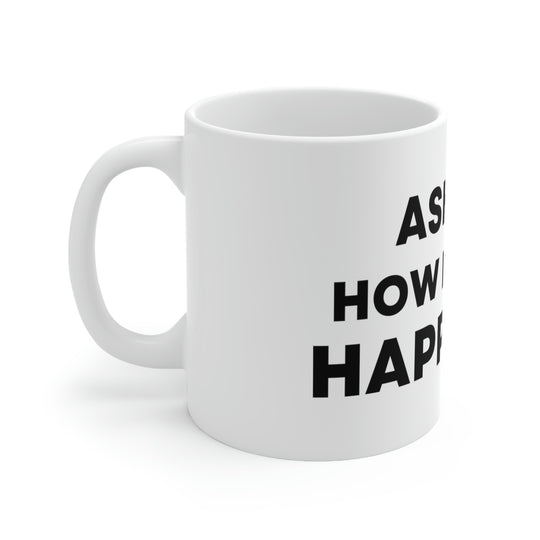 Happiness Ceramic Mug 11oz (ENG US)