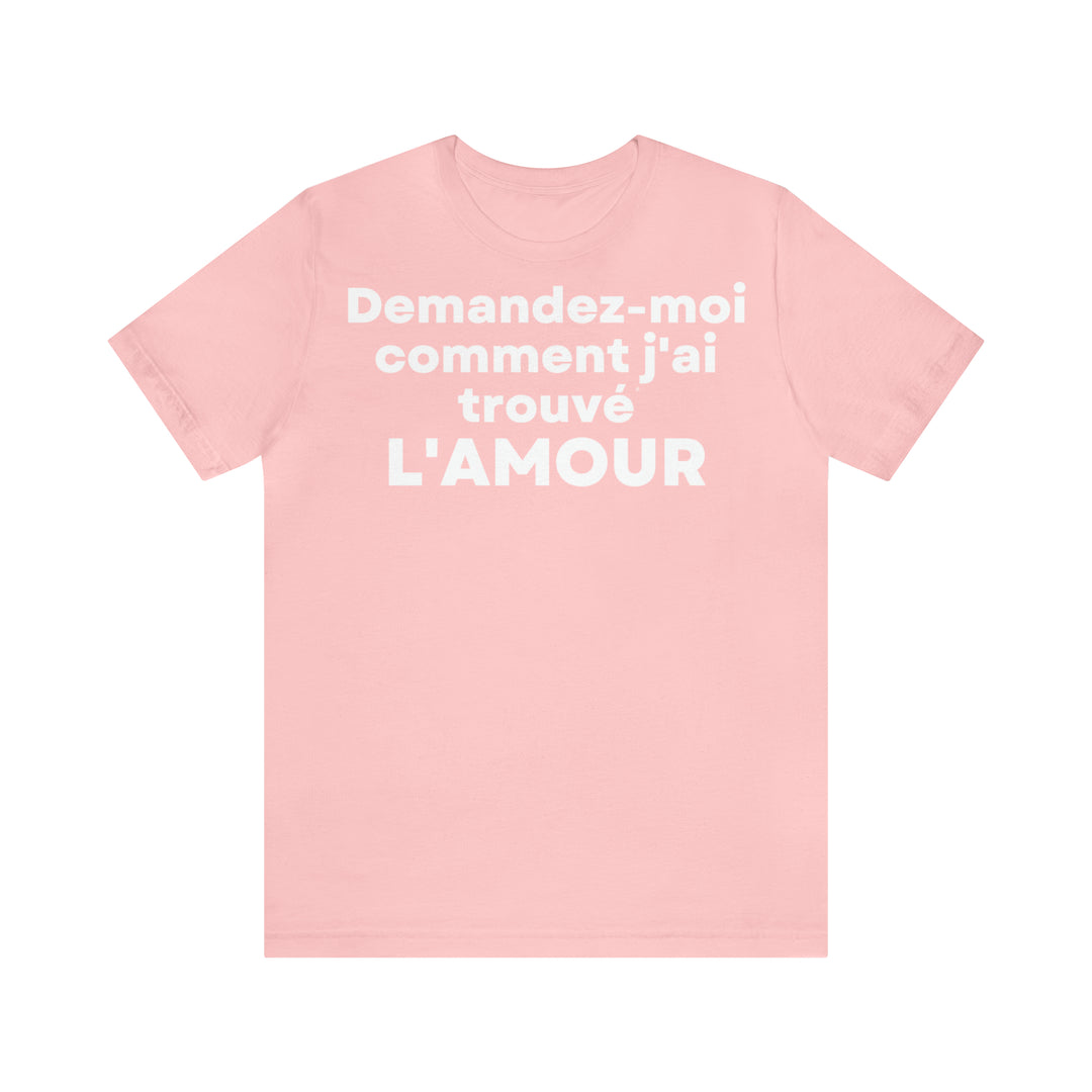 L'amour/Love, Unisex Jersey Short Sleeve Tee (FR EU)