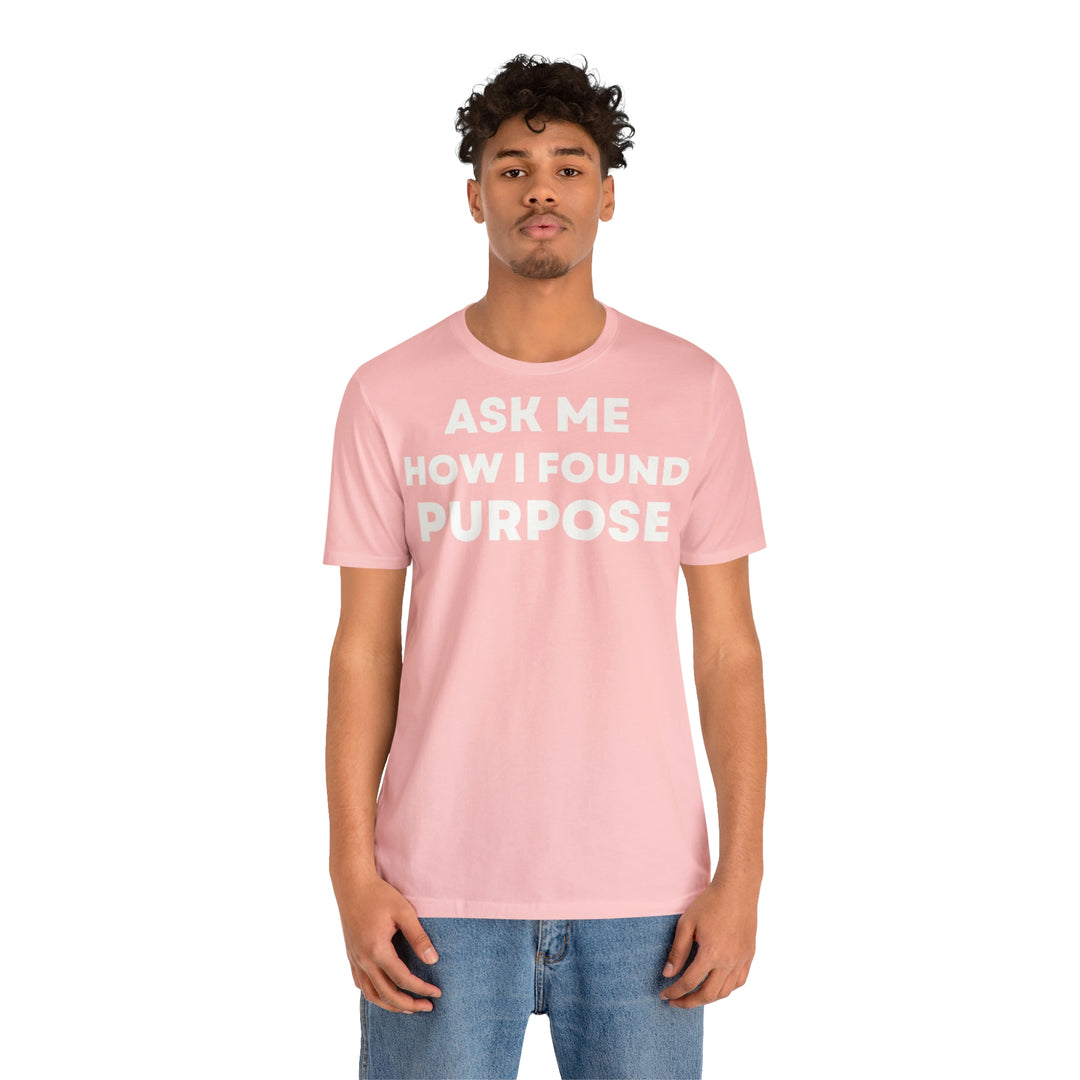 Purpose, Unisex Jersey Short Sleeve Tee (DE)