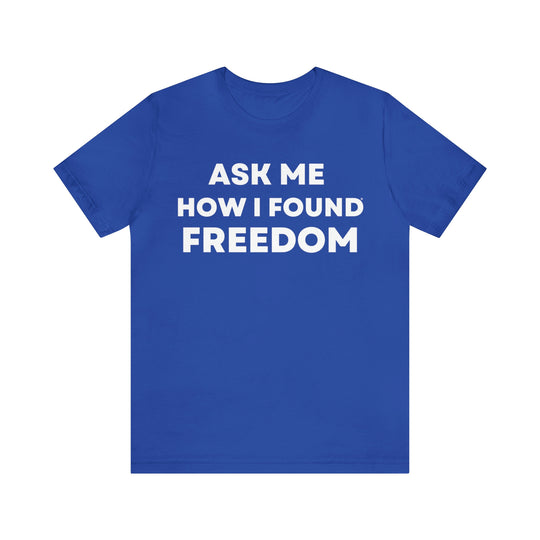 Freedom, Unisex Jersey Short Sleeve Tee (ENG US)