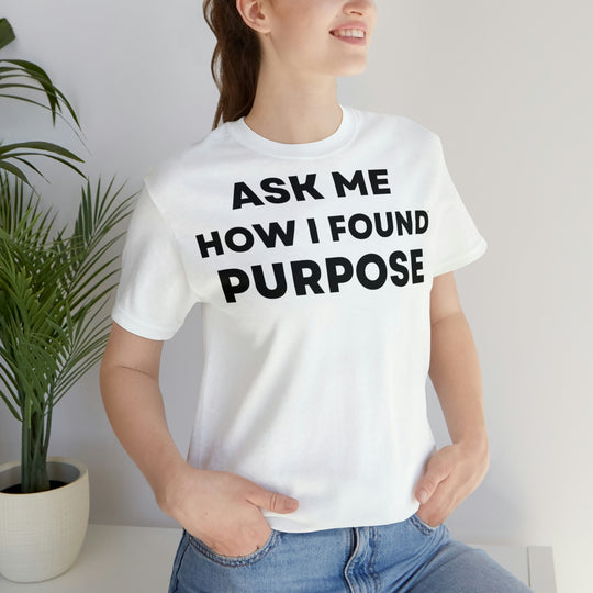 Purpose, Unisex Jersey Short Sleeve Tee (DE)