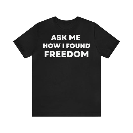 Freedom, Unisex Jersey Short Sleeve Tee (DE)