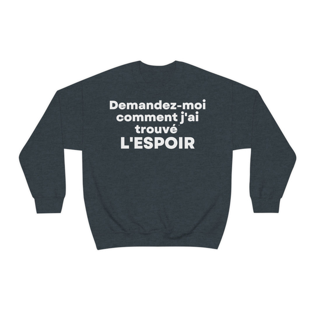 L'espoir/Hope, Unisex Heavy Blend™ Crewneck Sweatshirt (FR EU)