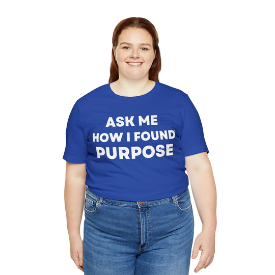 Purpose, Unisex Jersey Short Sleeve Tee (ENG US)