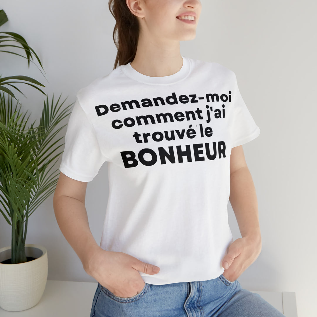 Bonheur/Happiness, Unisex Jersey Short Sleeve Tee (FR EU)