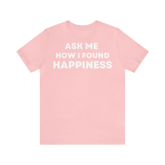 Happiness, Unisex Jersey Short Sleeve Tee (DE)