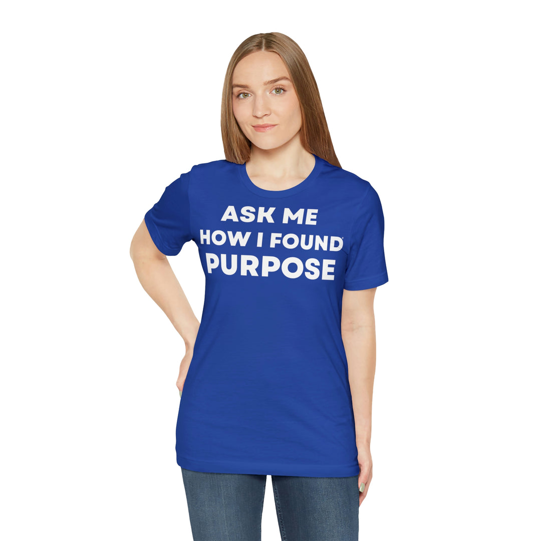 Purpose, Unisex Jersey Short Sleeve Tee (DE)