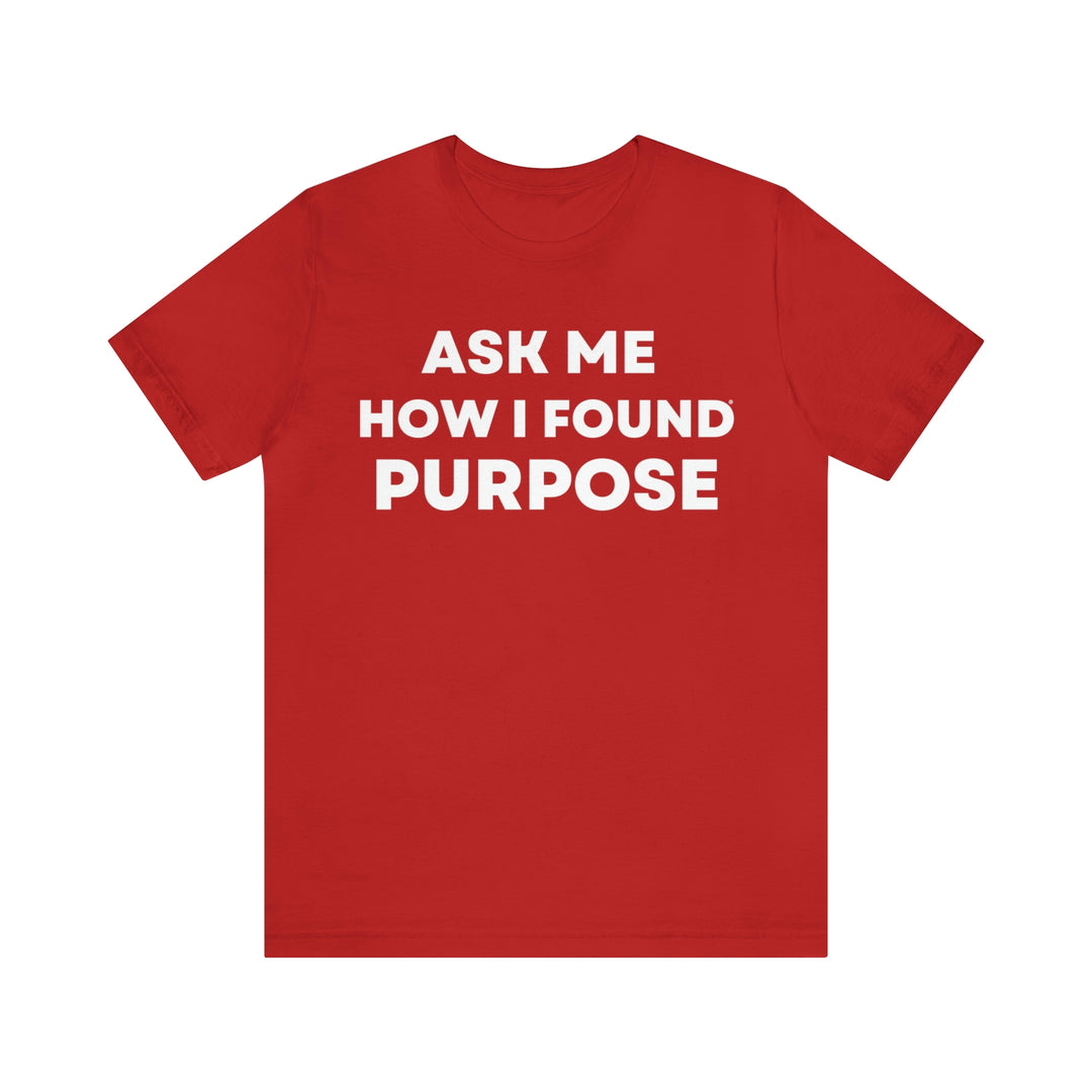 Purpose, Unisex Jersey Short Sleeve Tee (ENG US)