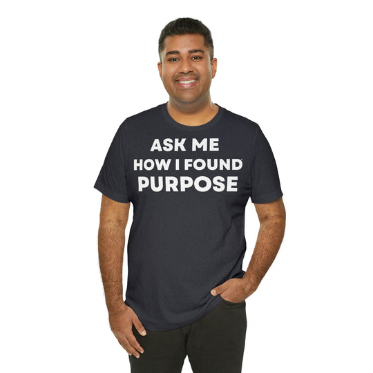 Purpose, Unisex Jersey Short Sleeve Tee (DE)