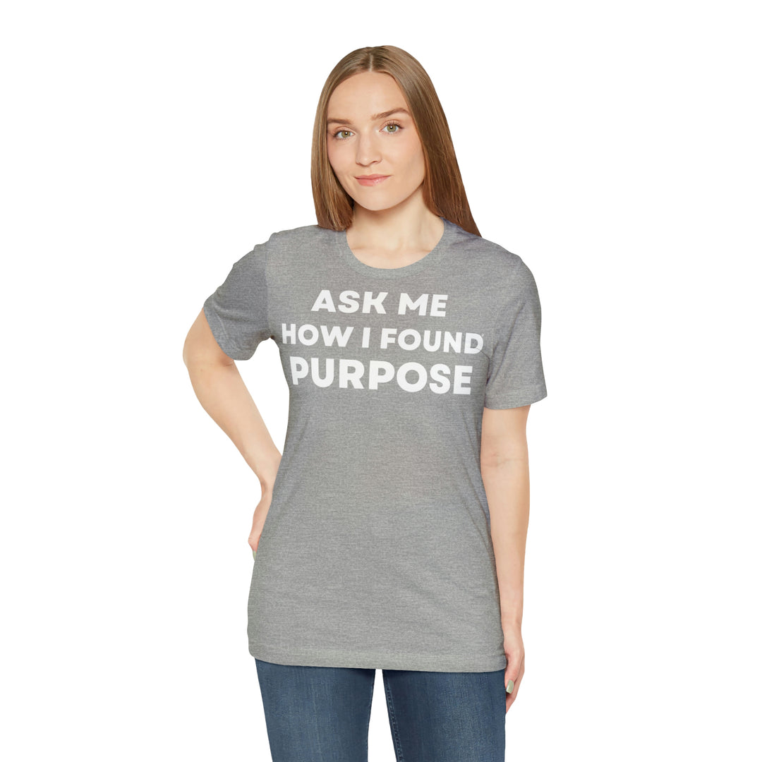 Purpose, Unisex Jersey Short Sleeve Tee (DE)