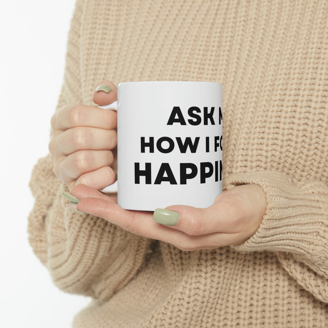 Happiness Ceramic Mug 11oz (ENG US)