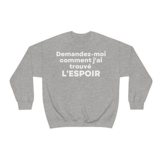 L'espoir/Hope, Unisex Heavy Blend™ Crewneck Sweatshirt (FR EU)