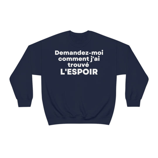 L'espoir/Hope, Unisex Heavy Blend™ Crewneck Sweatshirt (FR EU)